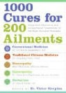 Victor (EDT) Sierpina, Victor S. Sierpina, Harper Collins Publishers - 1000 Cures for 200 Ailments