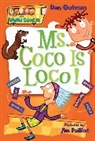 Dan Gutman, Dan Paillot Gutman, Gutman Dan, GUTMAN DAN PAILLOT JIM, Dan Gutman, Jim Paillot - My Weird School #16: Ms. Coco Is Loco!