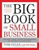 Phil Bolsta, Phil Bosta, Tom Gegax, Tom Bosta Gegax - Big Book of Small Business