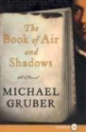Michael Gruber - Book of Air and Shadows LP, The
