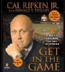 Donald T. Phillips, Cal Ripken, Cal Ripken - Get in the Game