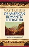 Melissa McFarland Pennell, Pennell Melissa McFarland - Masterpieces of American Romantic Literature