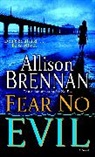 Allison Brennan - Fear No Evil