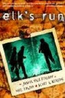 Joshua Hale Fialkov, Joshua Hale/ Tuazon Fialkov, Noel Tuazon, Jason Rodriguez - Elk's Run