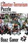 Boaz Ganor, Abraham Kaplan - Counter-Terrorism Puzzle
