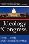 Keith T Poole, Keith T. Poole, Keith T./ Rosenthal Poole, Robert Ed. Stafford C. M. Stafford Poole, Russell Poole, Howard Rosenthal... - Ideology & Congress