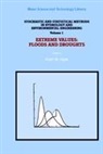 Liping Fang, Keith W. Hipel, Liping Fang, A. I. McLeod, A. Ian McLeod, U. S. Panu... - Stochastic and Statistical Methods in Hydrology and Environmental Engineering