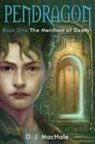 D J Machale, D. J. MacHale, D.J. MacHale - The Merchant of Death