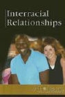 David M. (EDT) Haugen, David M. Haugen - Interracial Relationships