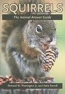 Katherine E. Ferrell, Katie E Ferrell, Katie E. Ferrell, Richard W Thorington, Richard W. Thorington - Squirrels