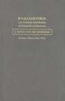Dennis J Mazur, Dennis J. Mazur, Dennis John Mazur - Evaluating the Science And Ethics of Research on Humans