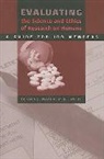 Dennis J Mazur, Dennis J. Mazur, Dennis John Mazur - Evaluating the Science and Ethics of Research on Humans