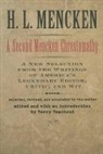 H L Mencken, H. L. Mencken - A Second Mencken Chrestomathy