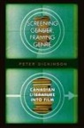 Peter Dickinson - Screening Gender, Framing Genre