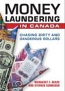 Margaret E. Beare, Margaret E./ Schneider Beare, Stephen Schneider - Money Laundering in Canada