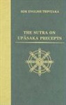 Numata Center for Buddhist Translation and Researc - The Sutra on Upasaka Precepts