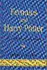 Ruthann Mayes-Elma - Females and Harry Potter
