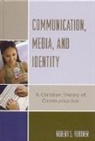 Robert S Fortner, Robert S. Fortner, Fortner Robert S. - Communication, Media, and Identity