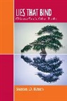 Susan D. Blum, Susan Debra Blum, Blum Susan D. - Lies That Bind