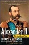 Edvard Radzinsky - Alexander II