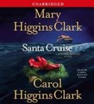 Carol Higgins Clark, Mary Higgins/ Clark Clark, Mary Higgins Clark, Carol Higgins Clark - Santa Cruise