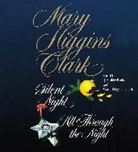 Carol Higgins (NRT)/ Beals Clark, Mary Higgins Clark, Jennifer Beals, Carol Higgins Clark - Silent Night / All Through the Night