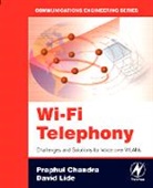 Praphul Chandra, Praphul (Texas Instruments Chandra, Praphul Lide Chandra, Chandra Praphul, Cloud, David Lide... - Wi-Fi Telephony