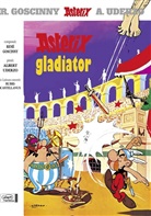 Goscinn, Ren Goscinny, René Goscinny, Uderzo, Albert Uderzo, Albert Uderzo... - Asterix, lateinische Ausgabe - Bd.4: Asterix Gladiator