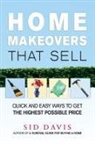 Sid Davis - Home Makeovers That Sell