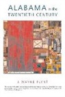 Wayne Flynt - Alabama in the Twentieth Century