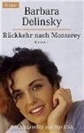 Barbara Delinsky - Rückkehr nach Monterey