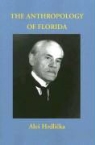 Ales Hrdlicka - The Anthropology of Florida