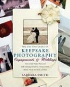 Barbara Smith, Barbara/ Cohen Smith - The Art And Craft of Keepsake Photography
