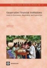 Carlos E. Cuevas, Carlos E./ Fischer Cuevas, Klaus P. Fischer - Cooperative Financial Institutions