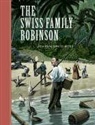 Johann Wyss, Johann David Wyss, Johann David/ McKowen Wyss, Scott Mckowen - The Swiss Family Robinson