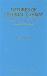 Jacob A. Tropp - Natures of Colonial Change