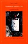 Steve J Stern, Steve J. Stern - Remembering Pinochet''s Chile