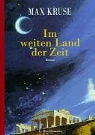 Max Kruse - Im weiten Land der Zeit