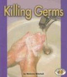 Melanie Mitchell - Killing Germs