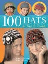 Jean Leinhauser, Jean Weiss Leinhauser, Rita Weiss - 100 Hats to Knit and Crochet