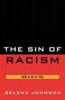 Selena Johnson, Johnson Selena - Sin of Racism