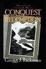 Gregg Rickman, Gregg J. Rickman, Rickman Gregg - Conquest and Redemption