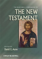 Aune, David E. Aune, David E. (University of Notre Dame Aune, David Edward Aune, De Aune, David E Aune... - Blackwell Companion to the New Testament