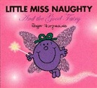 Adam Hargreaves, Roger Hargreaves, Adam Hargreaves, Roger Hargreaves - Little Miss Naughty and the Good Fairy