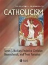 James Bauerschmidt Buckley, James J. Buckley, James J. (Loyola College Buckley, James J. Bauerschmidt Buckley, James Joseph Bauerschmidt Buckley, Jj Buckley... - Blackwell Companion to Catholicism