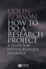 Colin Robson - How to Do a Research Project