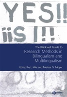 Li, L Li, Melissa Moyer, Melissa G. Moyer, Wei, Li Wei... - Blackwell Guide to Research Methods in Bilingualism and Multilingualis