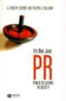 W. Timothy Coombs, Sherry J. Holladay, Frances Coombs Reynolds - It''s Not Just Pr
