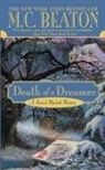M C Beaton, M. C. Beaton - Death of a Dreamer