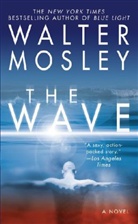 Walter Mosley - The Wave